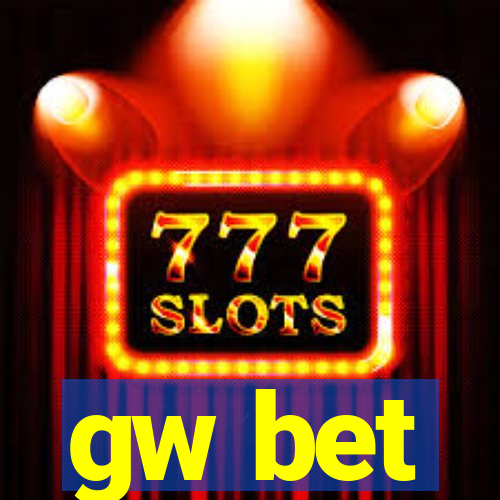 gw bet